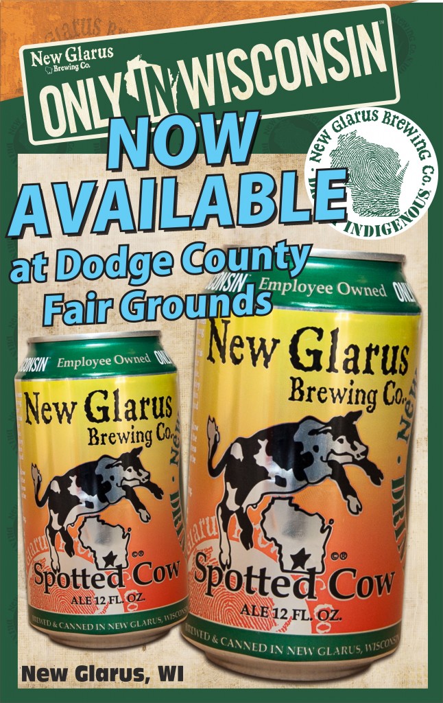 Spotted Cow Cans available at Dodge County Fair